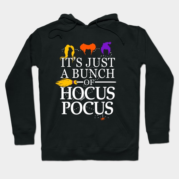 It's Just a Bunch of Hocus Pocus Hoodie by Boots